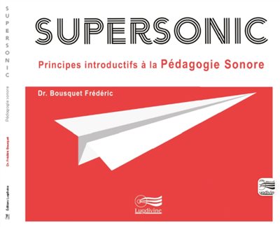 L’ouvrage SUPERSONIC